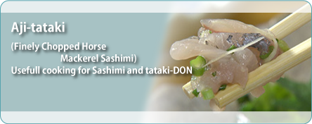 Aji-tataki( Finely Chopped Horse Mackerel Sashimi) Usefull cooking for Sashimi and tataki-DON 